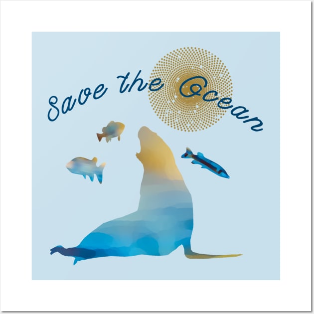 Save the Ocean Wall Art by TaliDe